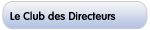 Le club des Directeurs
